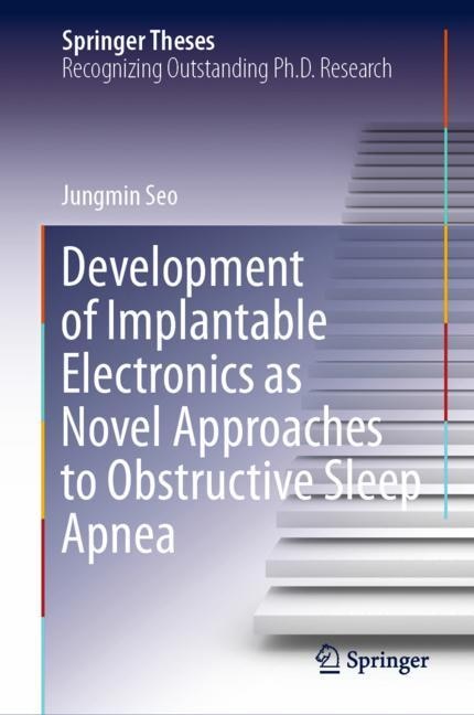 Couverture_Development Of Implantable Electronics As Novel Approaches To Obstructive Sleep Apnea