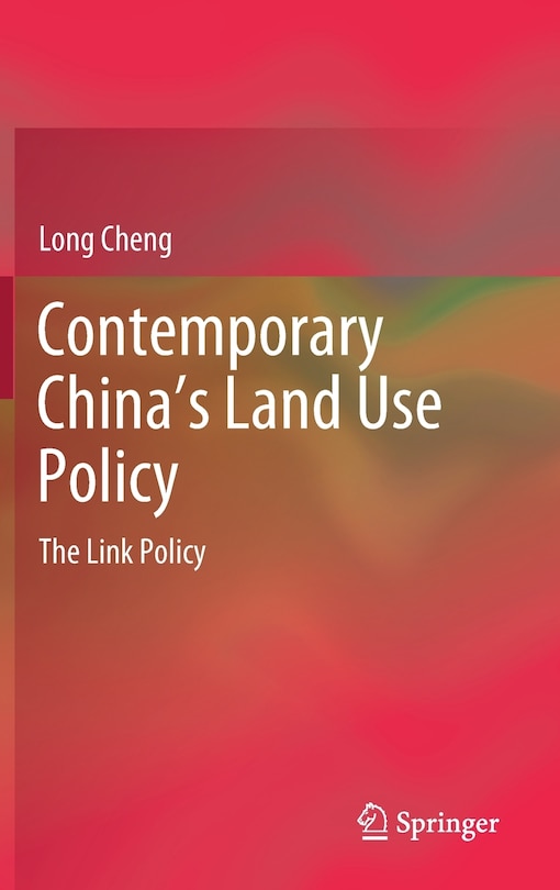 Front cover_Contemporary China's Land Use Policy