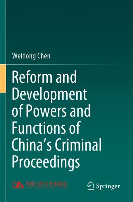 Couverture_Reform And Development Of Powers And Functions Of China's Criminal Proceedings