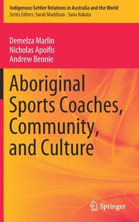 Front cover_Aboriginal Sports Coaches, Community, And Culture