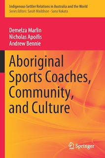 Couverture_Aboriginal Sports Coaches, Community, And Culture