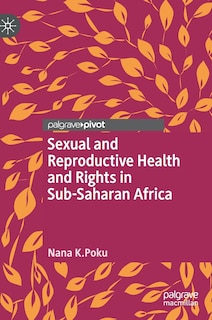 Front cover_Sexual And Reproductive Health And Rights In Sub-saharan Africa