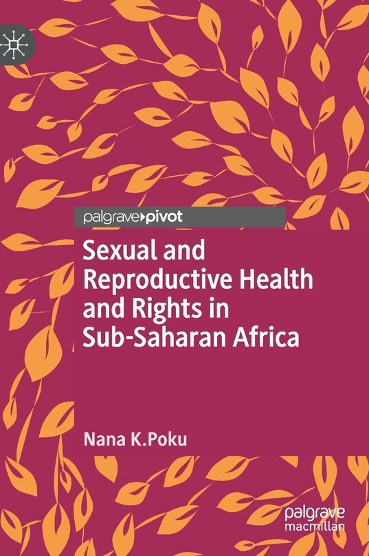 Front cover_Sexual And Reproductive Health And Rights In Sub-saharan Africa