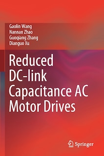 Front cover_Reduced Dc-link Capacitance Ac Motor Drives