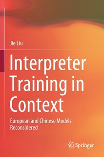 Front cover_Interpreter Training In Context
