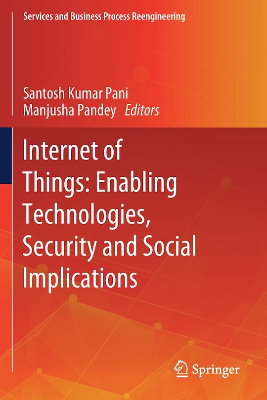 Internet Of Things: Enabling Technologies, Security And Social Implications