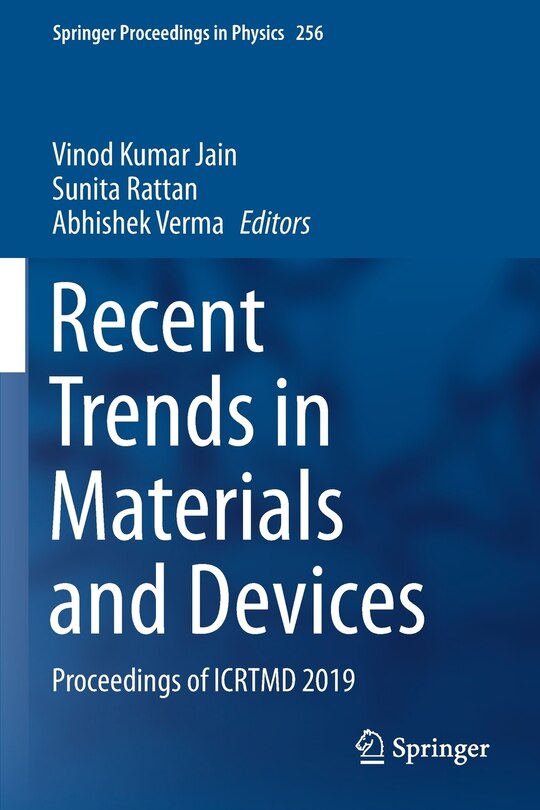 Recent Trends In Materials And Devices: Proceedings Of Icrtmd 2019