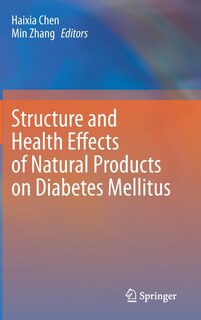 Couverture_Structure And Health Effects Of Natural Products On Diabetes Mellitus