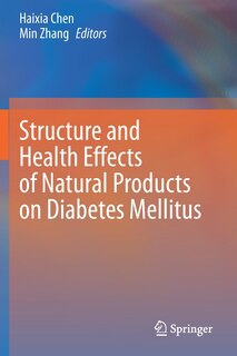 Couverture_Structure And Health Effects Of Natural Products On Diabetes Mellitus
