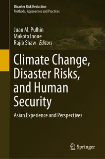 Front cover_Climate Change, Disaster Risks, And Human Security
