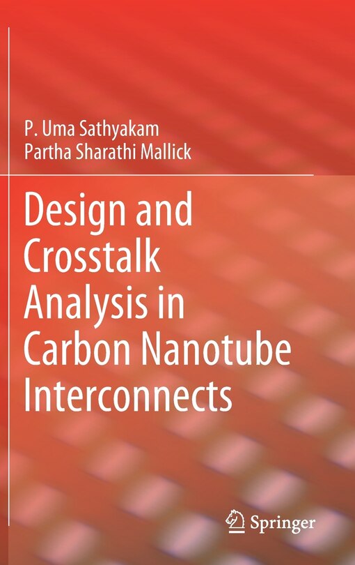 Design And Crosstalk Analysis In Carbon Nanotube Interconnects
