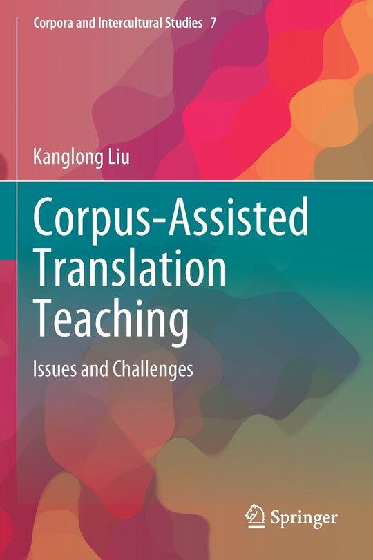 Front cover_Corpus-assisted Translation Teaching