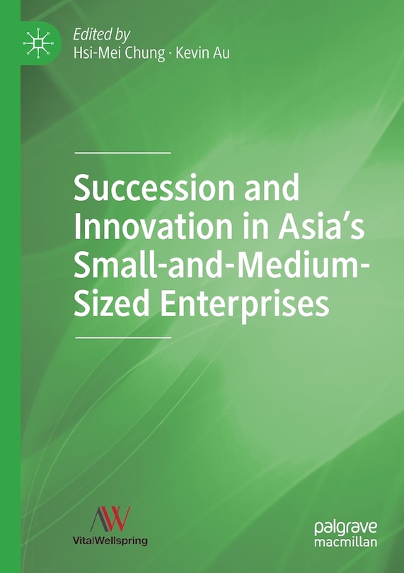 Succession And Innovation In Asia's Small-and-medium-sized Enterprises