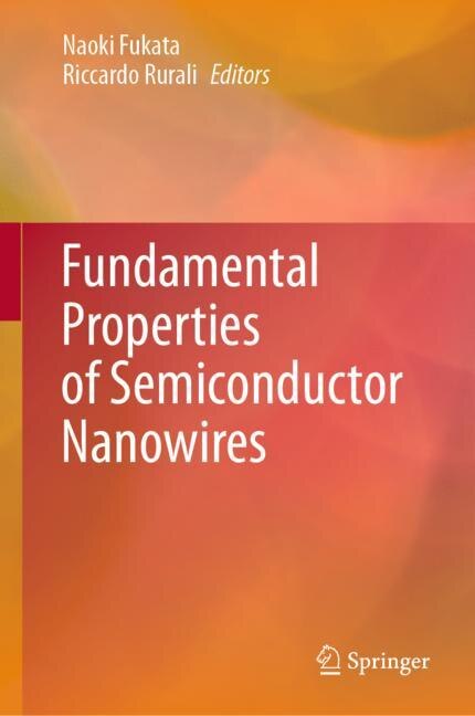Couverture_Fundamental Properties Of Semiconductor Nanowires