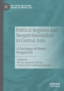 Couverture_Political Regimes And Neopatrimonialism In Central Asia