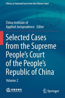 Couverture_Selected Cases From The Supreme People's Court Of The People's Republic Of China