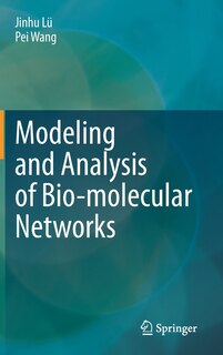 Front cover_Modeling And Analysis Of Bio-molecular Networks