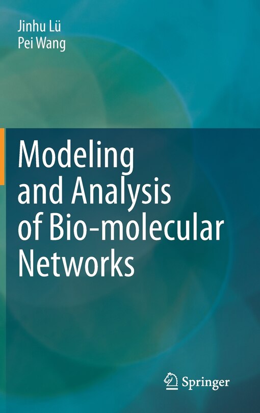 Front cover_Modeling And Analysis Of Bio-molecular Networks