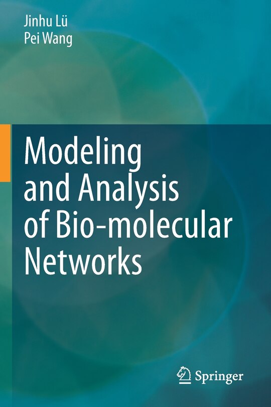 Front cover_Modeling And Analysis Of Bio-molecular Networks