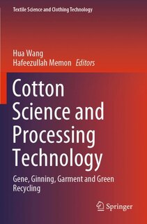 Front cover_Cotton Science And Processing Technology