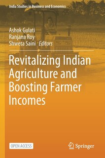 Front cover_Revitalizing Indian Agriculture and Boosting Farmer Incomes