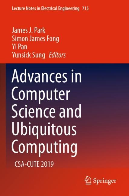 Front cover_Advances In Computer Science And Ubiquitous Computing