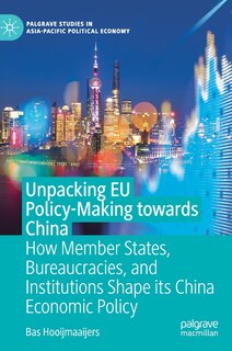 Front cover_Unpacking Eu Policy-making Towards China
