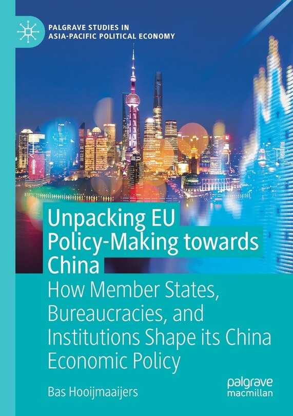 Front cover_Unpacking Eu Policy-making Towards China