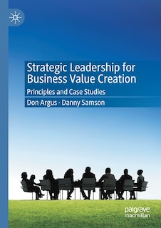 Front cover_Strategic Leadership For Business Value Creation