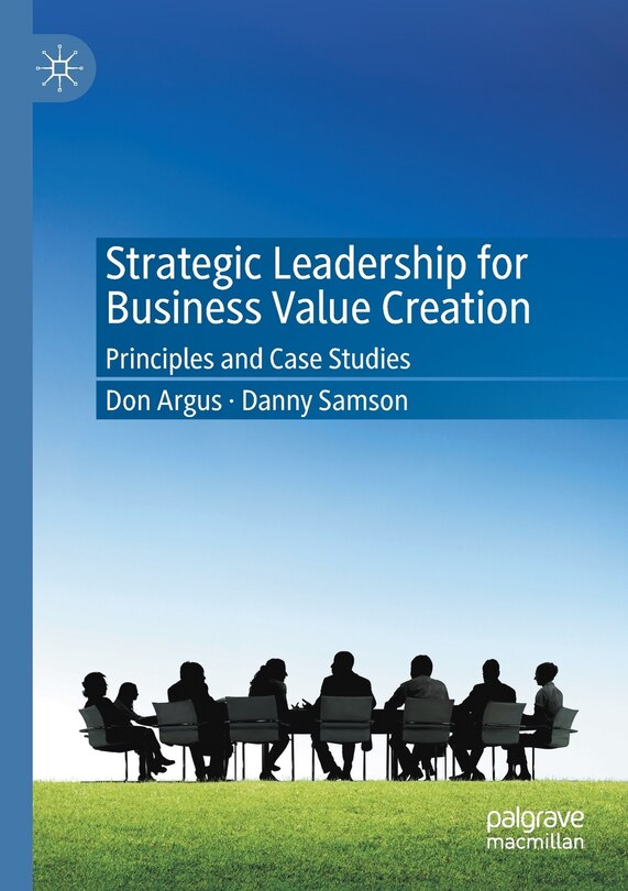 Front cover_Strategic Leadership For Business Value Creation