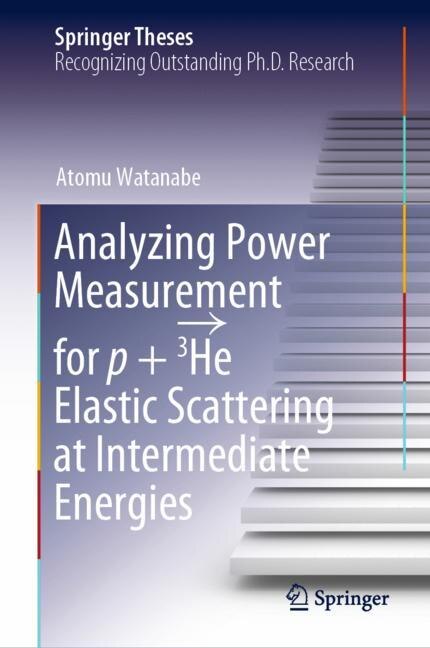 Couverture_Analyzing Power Measurement For P + 3he Elastic Scattering At Intermediate Energies
