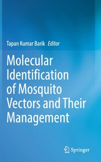 Front cover_Molecular Identification Of Mosquito Vectors And Their Management
