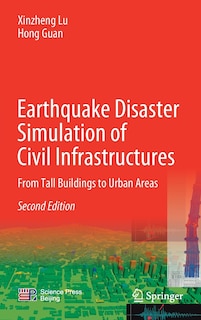Front cover_Earthquake Disaster Simulation Of Civil Infrastructures