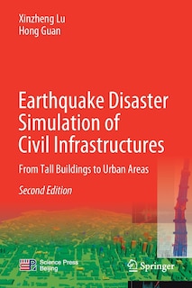 Front cover_Earthquake Disaster Simulation Of Civil Infrastructures