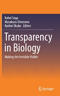 Front cover_Transparency In Biology