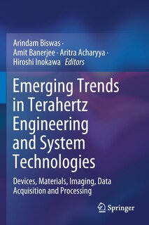 Front cover_Emerging Trends In Terahertz Engineering And System Technologies