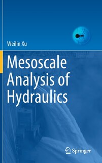 Front cover_Mesoscale Analysis Of Hydraulics