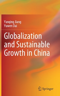 Couverture_Globalization And Sustainable Growth In China