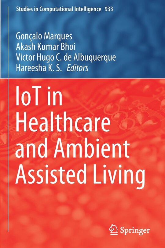 Front cover_Iot In Healthcare And Ambient Assisted Living
