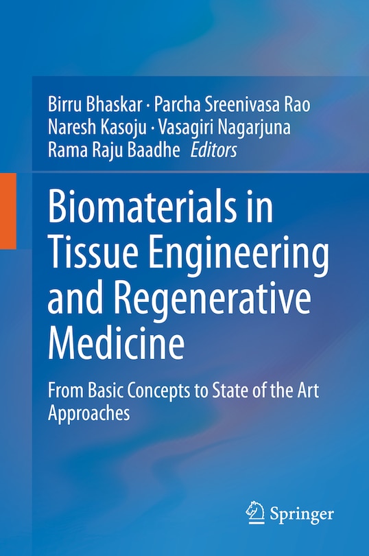 Front cover_Biomaterials In Tissue Engineering And Regenerative Medicine