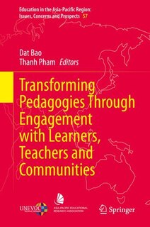 Front cover_Transforming Pedagogies Through Engagement with Learners, Teachers and Communities