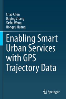 Couverture_Enabling Smart Urban Services with GPS Trajectory Data