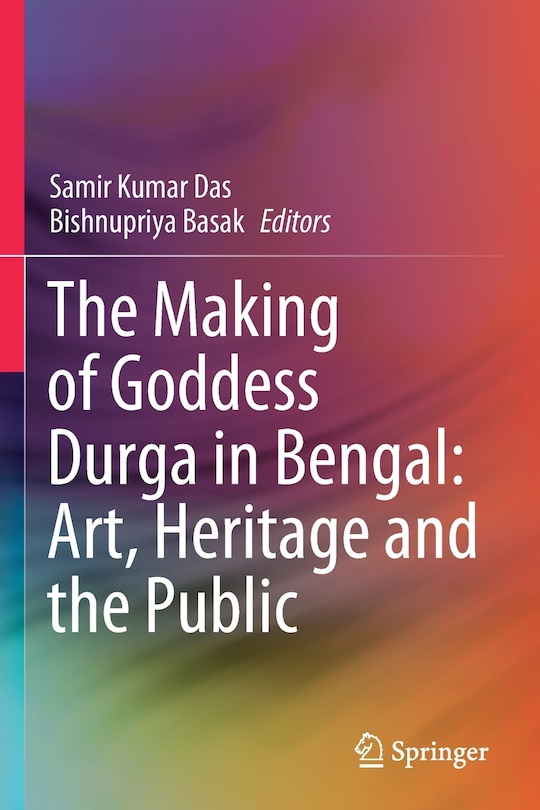 Front cover_The Making of Goddess Durga in Bengal
