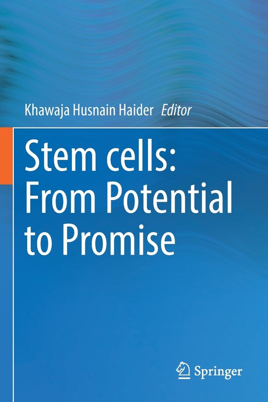 Stem cells: From Potential to Promise