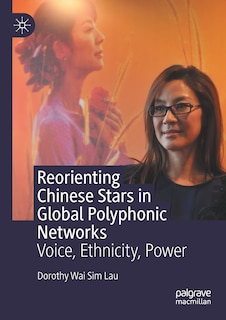 Couverture_Reorienting Chinese Stars In Global Polyphonic Networks