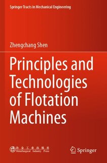 Front cover_Principles and Technologies of Flotation Machines