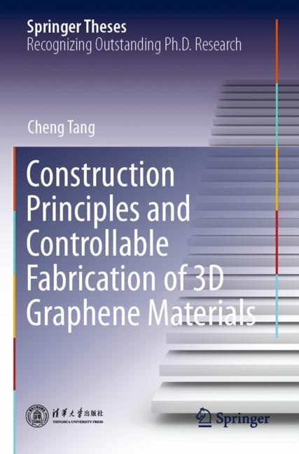 Front cover_Construction Principles and Controllable Fabrication of 3D Graphene Materials