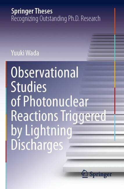 Front cover_Observational Studies Of Photonuclear Reactions Triggered By Lightning Discharges
