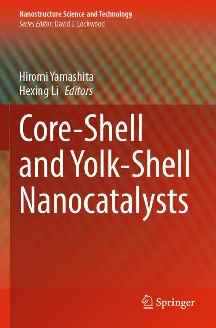 Front cover_Core-Shell and Yolk-Shell Nanocatalysts