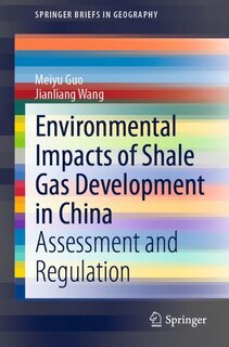 Front cover_Environmental Impacts Of Shale Gas Development In China